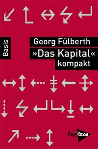 Bild vom Artikel 'Das Kapital' kompakt vom Autor Georg Fülberth