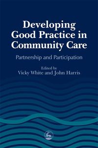 Produktbild: Developing Good Practice in Community Care