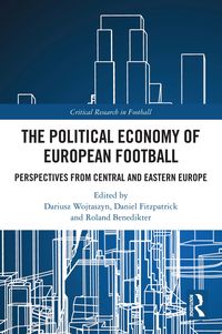 Produktbild: The Political Economy of European Football