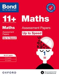 Produktbild: Bond 11+ Maths Up to Speed Assessment Papers with Answer Support 10-11 years: Ready for the 2026 exam (for GL Assessment & other 11 plus exams)