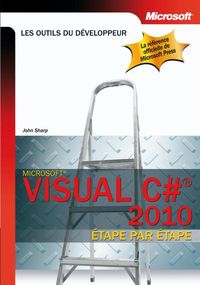 Produktbild: Visual C# 2010 ; Etape Par Etape