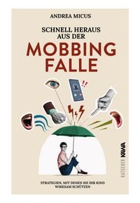 Produktbild: Schnell heraus aus der Mobbingfalle