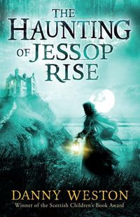 Produktbild: Weston, D: The Haunting of Jessop Rise
