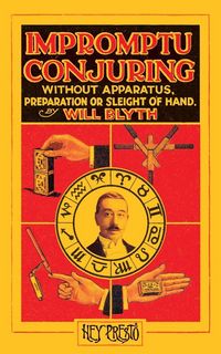Produktbild: Impromptu Conjuring (Hey Presto Magic Book)