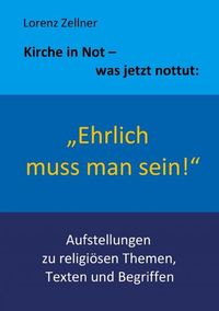 Produktbild: "Ehrlich muss man sein!"