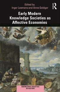 Produktbild: Early Modern Knowledge Societies as Affective Economies