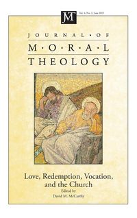 Produktbild: Journal of Moral Theology, Volume 4, Number 2