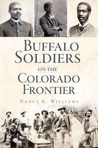 Produktbild: Buffalo Soldiers on the Colorado Frontier