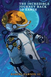 Produktbild: The incredible journey back to earth