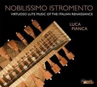 Produktbild: Nobilissimo Istromento-Lautenmusik der Renaissance