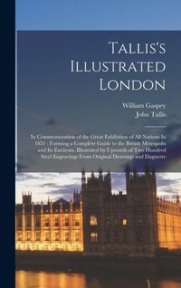 Produktbild: Tallis's Illustrated London
