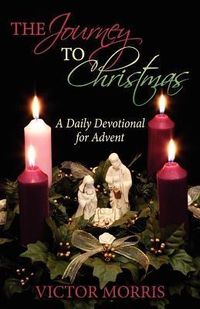 Produktbild: The Journey to Christmas: A Daily Devotional for Advent