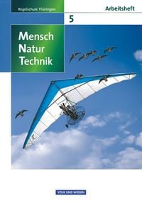 Produktbild: Mensch - Natur - Technik 5. Schuljahr - Arbeitsheft - Regelschule Th&uuml;ringen