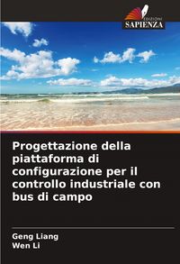 Produktbild: Progettazione della piattaforma di configurazione per il controllo industriale con bus di campo