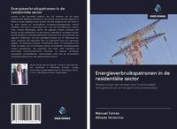 Produktbild: Energieverbruikspatronen in de residenti&euml;le sector