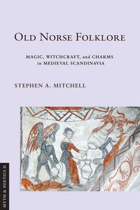 Produktbild: Mitchell, S: Old Norse Folklore