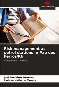 Produktbild: Risk management at petrol stations in Pau dos Ferros/RN
