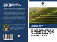 Produktbild: Ansatz Zum Auffinden Doppelter und Nahezu Doppelter Klone in High-Level-Code