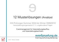 Produktbild: 12 Musterl&ouml;sungen (Ans&auml;tze) Eventmanagement f&uuml;r Veranstaltungskauffrau und Veranstaltungskaufmann