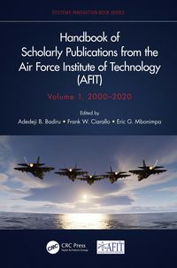 Produktbild: Handbook of Scholarly Publications from the Air Force Institute of Technology (AFIT), Volume 1, 2000-2020