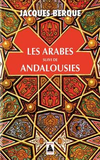 Produktbild: Les Arabes suivi de Andalousies