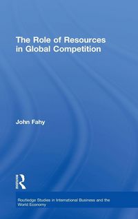 Produktbild: The Role of Resources in Global Competition