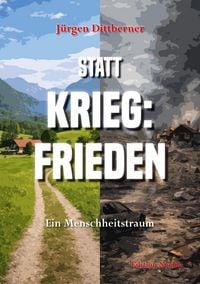 Produktbild: Statt Krieg: Frieden