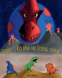 Produktbild: Daddy T-Rex and the Flying Storm