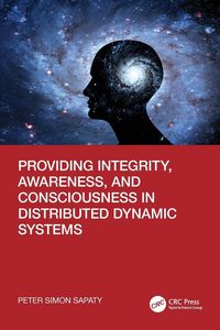 Produktbild: Providing Integrity, Awareness, and Consciousness in Distributed Dynamic Systems