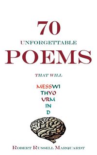Produktbild: 70 Unforgettable Poems That Will Mess with Your Mind