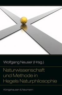 Produktbild: Naturwissenschaft und Methode in Hegels Naturphilosophie