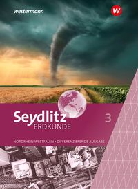 Produktbild: Seydlitz Erdkunde - Differenzierende Ausgabe 2021 f&uuml;r Nordrhein-Westfalen
