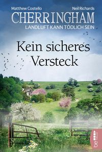 Bild vom Artikel Cherringham - Kein sicheres Versteck vom Autor Matthew Costello