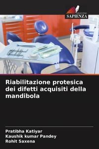 Produktbild: Riabilitazione protesica dei difetti acquisiti della mandibola