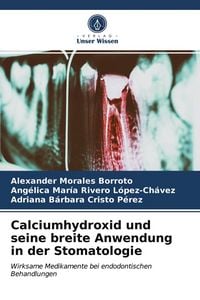 Produktbild: Calciumhydroxid und seine breite Anwendung in der Stomatologie
