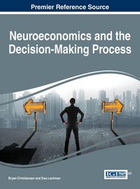 Produktbild: Neuroeconomics and the Decision-Making Process