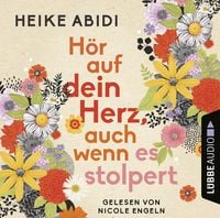 Produktbild: H&ouml;r auf dein Herz, auch wenn es stolpert