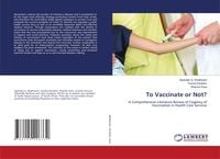 Produktbild: To Vaccinate or Not?