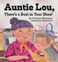 Produktbild: Auntie Lou, There's a Boat in Your Shoe!