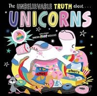 Produktbild: The Unbelievable Truth about Unicorns