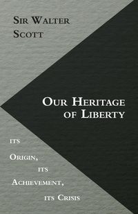 Produktbild: Our Heritage Of Liberty - Its