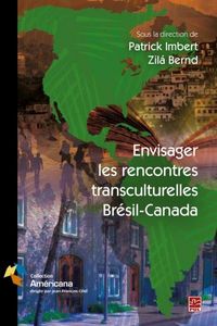 Produktbild: Envisager les rencontres transculturelles Bresil-Canada