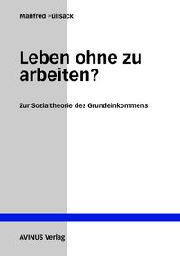 Produktbild: Leben ohne zu arbeiten?