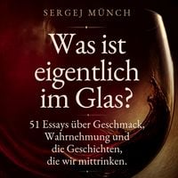 Produktbild: Was ist eigentlich im Glas?