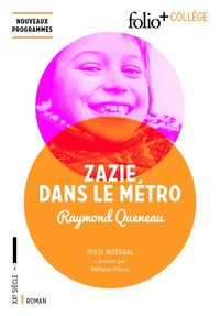 Produktbild: Zazie dans le m&eacute;tro : texte int&eacute;gral