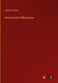 Produktbild: Germanische V&ouml;lkernamen