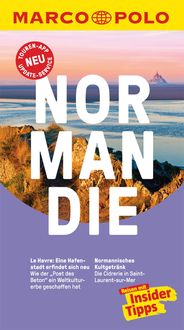 Bild vom Artikel MARCO POLO Reiseführer Normandie vom Autor Hans-Peter Reiser