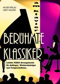 Produktbild: Ber&uuml;hmte Klassiker am Klavier