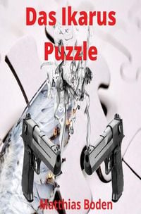 Produktbild: Michael Korn und Liz Croll / Das Ikarus Puzzle