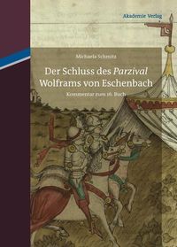 Produktbild: Der Schluss des "Parzival" Wolframs von Eschenbach